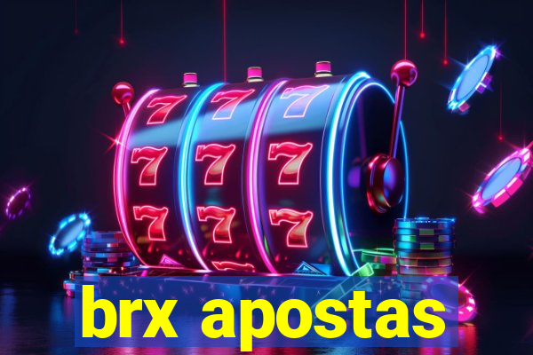 brx apostas